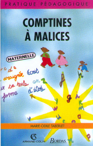 COMPTINES A MALICES