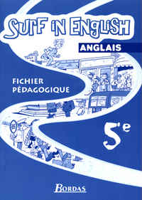 SURF IN ENGLISH 5EME LIVRE DU PROFESSEUR 2001