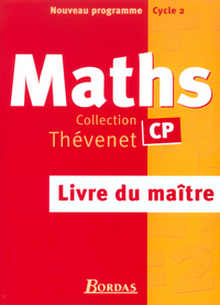 MATHS CP CYCLE 2 2003 LIVRE DU MAITRE THEVENET