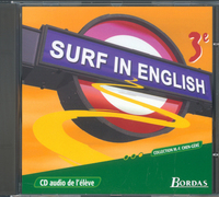 Surf in english Anglais 3e, CD audio élève