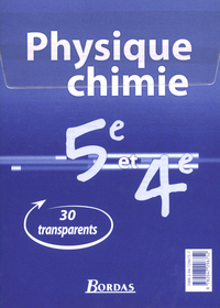 TRANSPARENTS PHYSIQUE CHIMIE 5/4E VENTO 2002