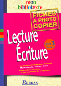 LECTURE ECRITURE CYCLE 3 NIVEAU 3 REPROFICHES