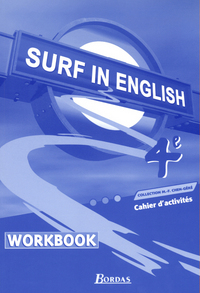 Surf in english Anglais 4e, Cahier d'activités