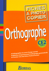 Orthographe CE2 2002 Fiches à photocopier