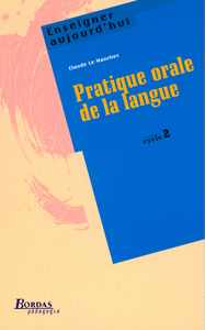 PRATIQUE ORALE LANGUE CYCLE 2