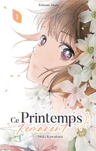 Ce printemps rémanent - Tome 1