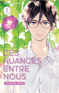 Ces nuances entre nous - Tome 3