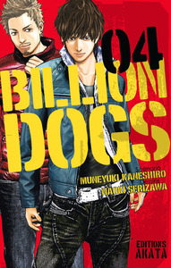 BILLION DOGS - TOME 4 - VOL04