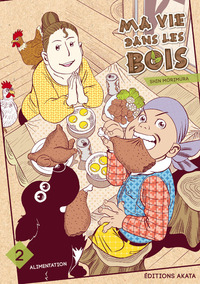 MA VIE DANS LES BOIS - TOME 2 - VOL02