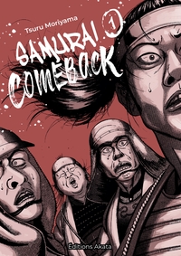 Samurai Comeback - tome 1