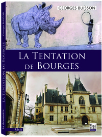 La Tentation de Bourges