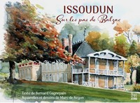 Issoudun - Sur les pas de Balzac