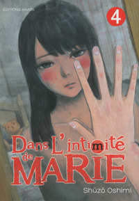 DANS L'INTIMITE DE MARIE - TOME 4 - VOL04