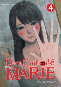 DANS L'INTIMITE DE MARIE - TOME 4