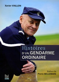 Histoires d'un gendarme ordinaire