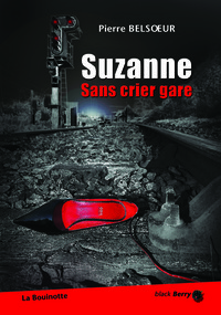 SUZANNE SANS CRIER GARE