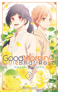 GOOD MORNING LITTLE BRIAR-ROSE - GOOD MORNING, LITTLE BRIAR-ROSE - TOME 2 - VOL02