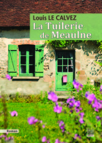 La Tuilerie de Meaulne