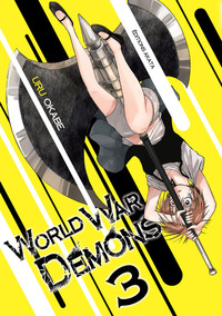 WORLD WAR DEMONS - TOME 3 - VOL03