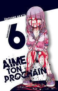 Aime ton prochain - tome 6 - Tome 6