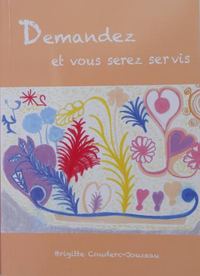 Demandez et vous serez servis