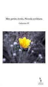 Mes petits écrits, Piccola scrittura