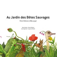 AU JARDIN DES BETES SAUVAGES PATRICK REBOUD MARIE MAZILLE