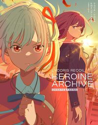 LYCORIS RECOIL HEROINE ARCHIVE: CHISATO & TAKINA (ARTBOOK VO JAPONAIS)