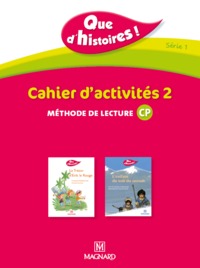 Que d'histoires ! série 1 CP, Cahier d'activités 2