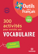 Outils pour le Français les fichiers de vocabulaire CE2, Fichier photocopiable