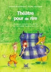 Théâtre pour de rire, de la GS au CE1