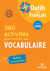 Outils pour le Français les fichiers de vocabulaire CM2, Fichier photocopiable