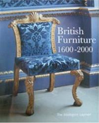 British Furniture 1600-2000 /anglais