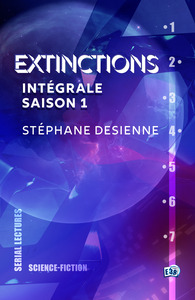 EXTINCTIONS - INTEGRALE SAISON 1