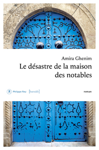 LE DESASTRE DE LA MAISON DES NOTABLES