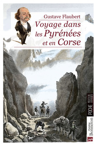 Voyage dans les Pyrénées et en Corse