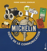 Michelin Le génie de la communication