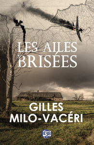 Les ailes brisées