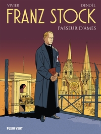 FRANZ STOCK - PASSEUR D'AMES