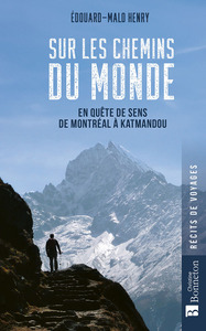 Sur les chemins du monde