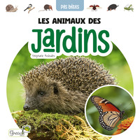 LES ANIMAUX DES JARDINS