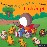 DECOUVRE FERME AVEC T CHOUPI