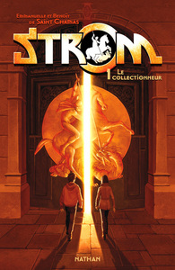 Strom 1: Le Collectionneur