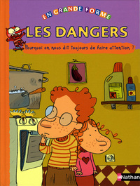 DANGERS