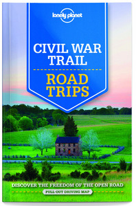 CIVIL WAR TRAIL ROAD TRIPS 1ED -ANGLAIS-