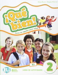 ¡Qué bien! Libro de actividades