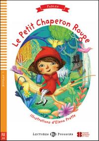 Le petit chaperon rouge + downlodable multimedia