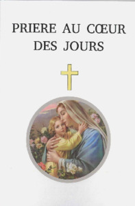 Prière au coeur des jours