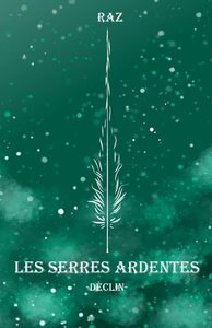 Les Serres Ardentes