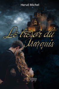 LE TRESOR DU MARQUIS